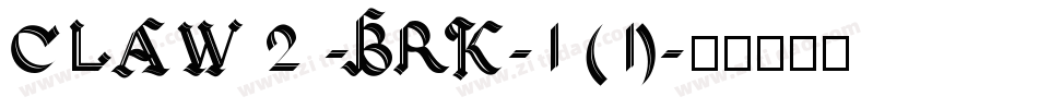 CLAW 2 -BRK-1 (1)字体转换